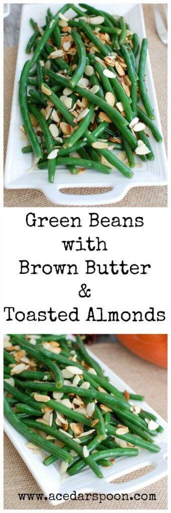 Green Beans with Brown Butter and Toasted Almonds - holiday side