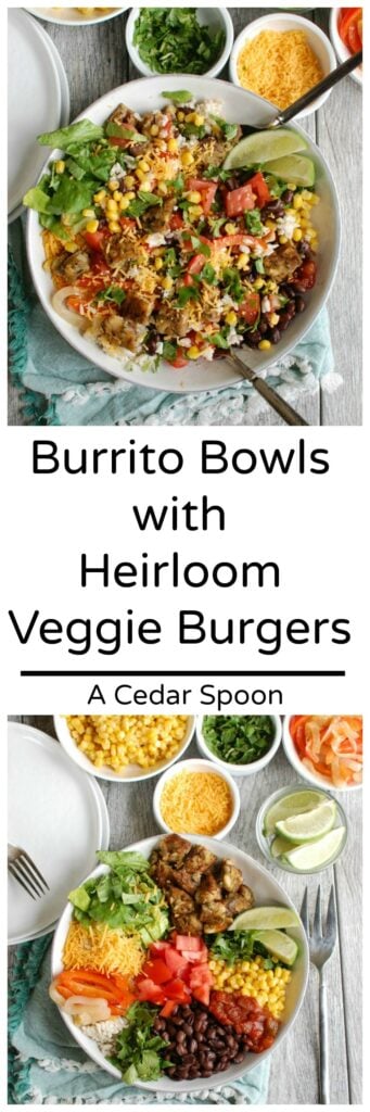 Burrito Bowls with Heirloom Bean Veggie Burgers - my favorite