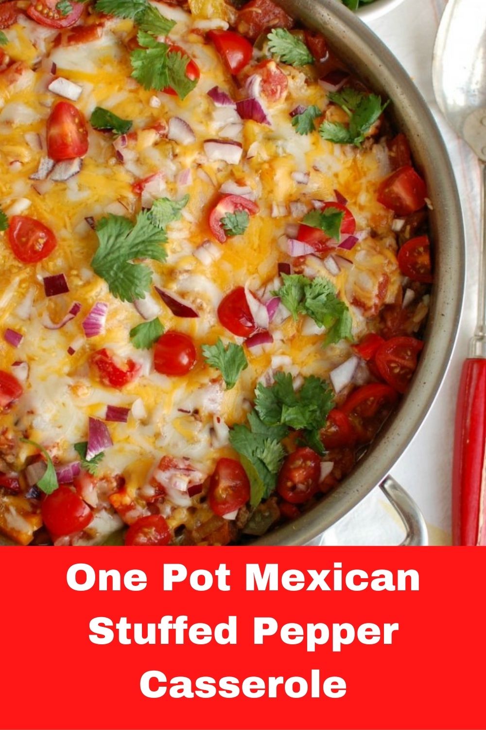 One Pot Mexican Stuffed Pepper Casserole with logo.