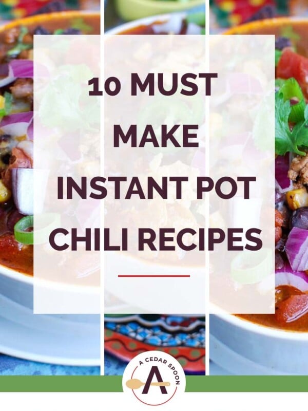10 Must Make Instant Pot Chili Recipes Image 1