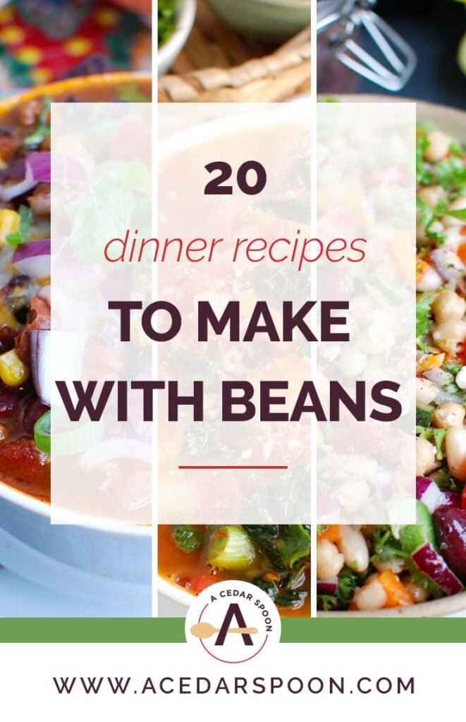 20 Dinner Recipes to Make with Beans collage